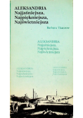 Aleksandria Najjaśniejsza Najpiękniejsza Najświetniejsza