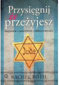 Przysięgnij że przeżyjesz