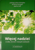 Więcej nadziei O raku, stresie i nowych szansach