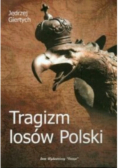 Tragizm losów Polski