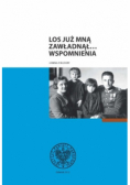 Los już mną zawładnął wspomnienia