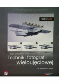 Techniki fotografii wieloujęciowej