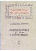 Rozwiązywanie równań algebraicznych