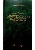 Arcydzieła Wielkich Myślicieli O powstaniu gatunków