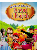 Wielka księga Baśni i Bajek