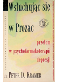 Wsłuchując się w Prozac przełom w psychofarmakoterapii depresji