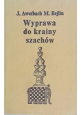 Wyprawa do krainy szachów