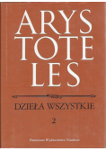 Arystoteles Dzieła wszystkie Tom 2
