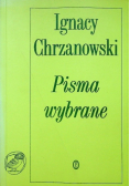 Chrzanowski Pisma wybrane