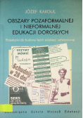 Obszary pozaformalnej i nieformalnej edukacji dorosłych