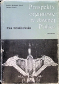 Prospekty organowe w dawnej Polsce