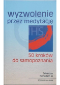 Wyzwolenie przez medytację
