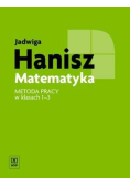 Matematyka Metoda pracy w klasach 1-3 WSiP