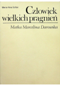 Człowiek wielkich pragnień
