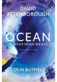 Ocean Ostatnie dzikie miejsce