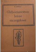Gleboznawstwo leśne szczegółowe