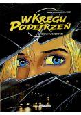 W kręgu podejrzeń Tom 2 Skrywane oblicze