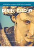 Bardzo krótkie rozmowy Część 7 Koniec czasów