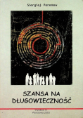 Szansa na długowieczność
