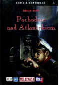 Pochodnie nad Atlantykiem