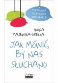 Jak mówić, by nas słuchano
