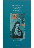 Dylematy naszych czasów