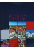 Kalisz dopisz swoją historię