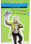 Czy sztuka jest wściekłym psem ?