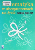 Matematyka w ubezpieczeniach na życie
