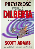 Przyszłość według Dilberta