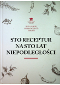 Sto receptur na sto lat niepodległości 1918 2018