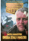 Uniwersum Metro 2033 Droga stali i nadziei
