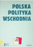 Polska polityka wschodnia