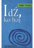 Idź kochaj