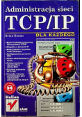 Administracja sieci TCP IP