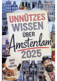 Unnutzes Wissen uber Amsterdam 2025