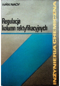 Regulacja kolumn rektyfikacyjnych