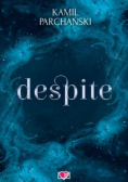 Despite