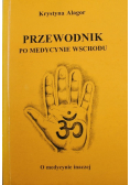 Przewodnik po medycynie wschodu