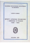 Sporty Lotnicze Techniczne i Obronne w Polsce