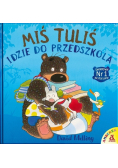 Miś Tuliś idzie do przedszkola