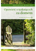 Opowieść o tęskniących za domem