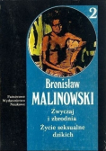 Zwyczaj i zbrodnia Życie seksualne dzikich Tom 2