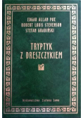 Tryptyk z dreszczykiem