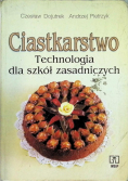 Ciastkarstwo Technologia dla szkół zasadniczych