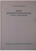 Zarys anatomii patologicznej ogólnej i szczegółowej