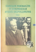 W dokumentach Aparatu Bezpieczeństwa Tom I