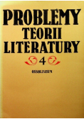 Problemy teorii literatury 4