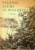 Piękno ziemi suwalskiej