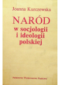 Naród w socjologii i ideologii polskiej